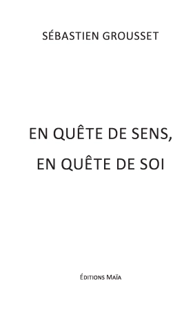 En quête de sens, en quête de soi
