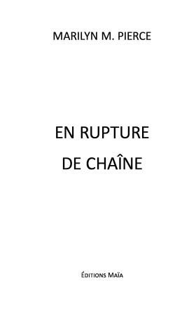 En rupture de chaîne