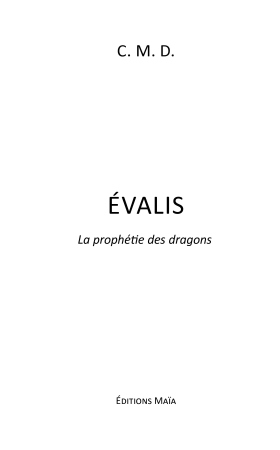 Evalis La Prophétie des Dragons