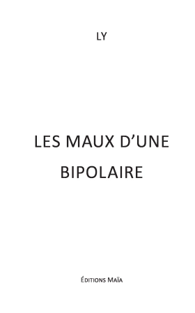 Les maux d'une bipolaire