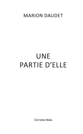 Une partie d’elle (Marion Daudet)