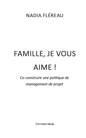 FAMILLE, JE VOUS AIME !