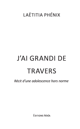 J'ai grandi de travers
