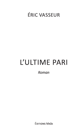 L’ultime pari