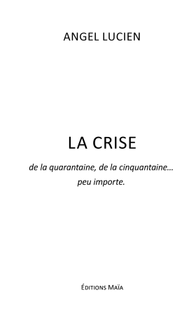 La Crise