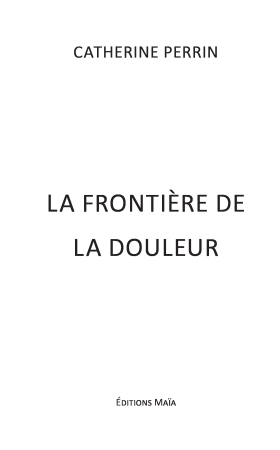 La frontière de la douleur