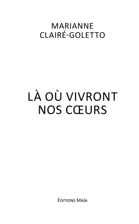 Là où vivront nos cœurs