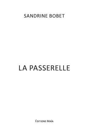 La passerelle