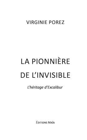 La pionnière de l'invisible