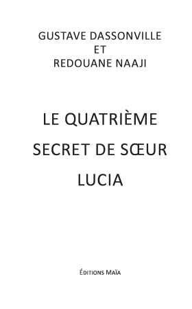 Le quatrième secret de sœur Lucia
