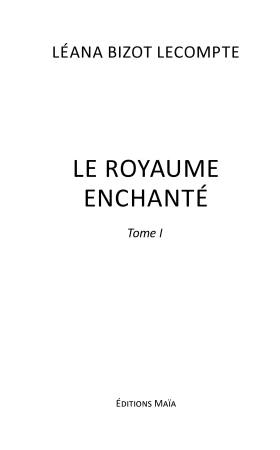 Le royaume enchantée