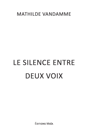 Le silence entre deux voix
