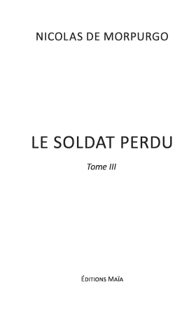 Le Soldat Perdu, tome 3