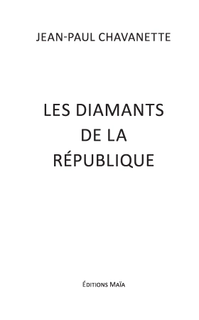 Les « Diamants de la République »