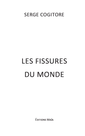 Les Fissures du Monde