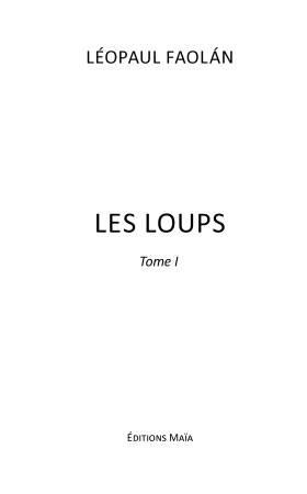 Les Loups Tome 1 - La genèse (Hiver)