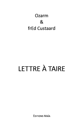 Lettre à taire