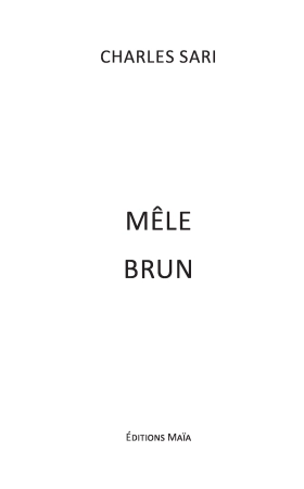 MÊLE BRUN
