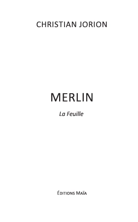 Merlin --- La Feuille