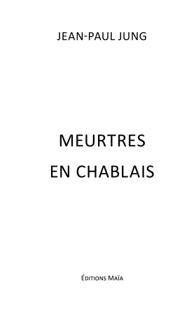 Meurtres en Chablais