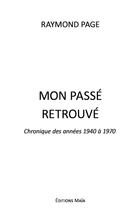Mon passé retrouvé