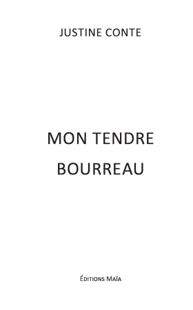 Mon tendre bourreau