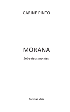 Morana - Entre deux mondes