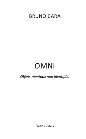 OMNI Objets Mentaux Non Identifiés - Bruno CARA