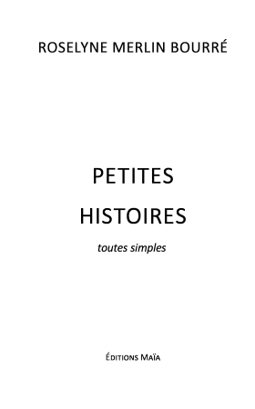 PETITES HISTOIRES TOUTES SIMPLES