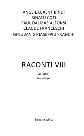 RACONTI - In Paesi/Au Village - Tome VIII