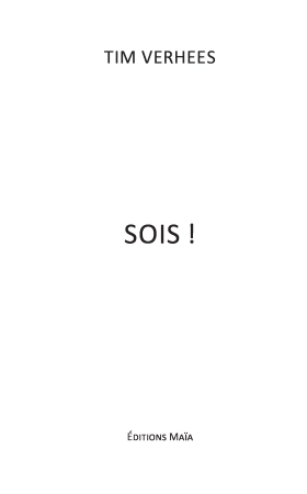 Sois !