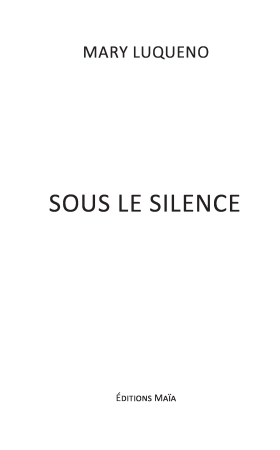Sous le silence