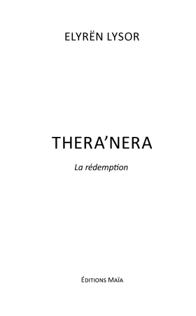 Thera’nera : La Rédemption