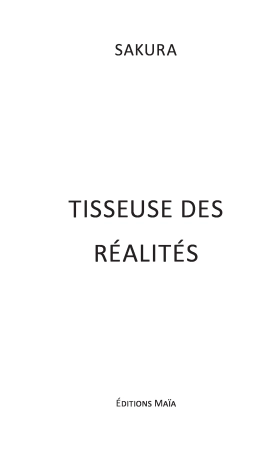 Tisseuse des réalités