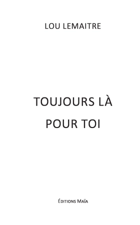 Toujours là pour toi