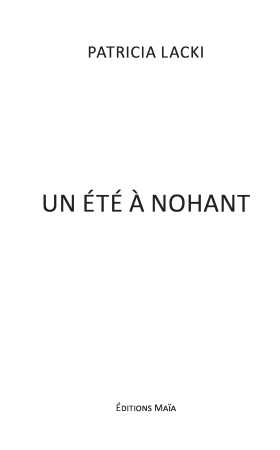 Un été à Nohant