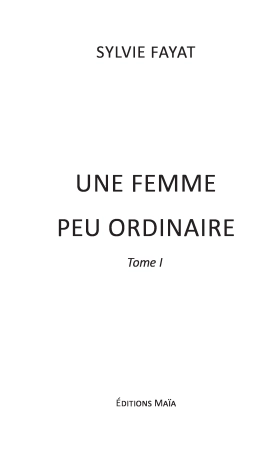 Une femme peu ordinaire (Sylvie Fayat)