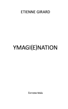 Ymagi(e)nation
